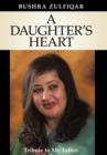 Image for A Daughter&#39;s Heart : Tribute to My Father