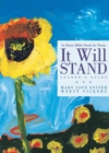 Image for It Will Stand: Leader&#39;s Guide: In Home Bible Study for Teens