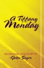 Image for Tiffany Monday: An Unusual Love Story