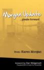 Image for Morgan Update : Please Forward: Choosing Hope, Joy and Vulnerability in the Midst of Crisis