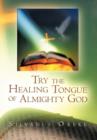 Image for Try the Healing Tongue of Almighty God