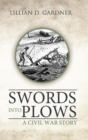 Image for Swords into Plows: A Civil War Story