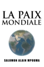 Image for La Paix Mondiale