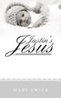 Image for Justin&#39;s Jesus