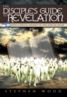 Image for Disciple&#39;s Guide to Revelation: With a Special Message to the Sons of Jacob