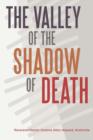 Image for The Valley of the Shadow of Death