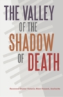 Image for Valley of the Shadow of Death