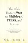 Image for The Bible History Hunt for Children, Teens, and Adults