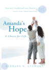 Image for Amanda&#39;s Hope: A Choice for Life