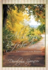 Image for Always Before Me: Devotions for Women