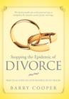 Image for Stopping the Epidemic of Divorce : Tical Steps to Stop Divorce in Its Tracks