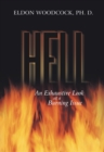 Image for Hell: An Exhaustive Look at a Burning Issue