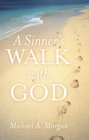 Image for Sinner&#39;s Walk with God