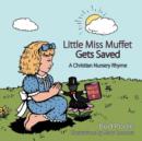 Image for Little Miss Muffet Gets Saved