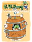 Image for G.W. Frog and the Pickle-Barrel Time Machine