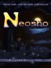 Image for Neosho: Book One - the Neosho Chronicles