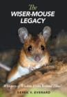 Image for The Wiser-Mouse Legacy