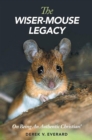 Image for Wiser-Mouse Legacy: On Being an Authentic Christian!