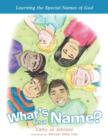 Image for What&#39;s in a Name? : Learning the Special Names of God