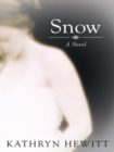 Image for Snow: A Novel
