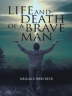 Image for Life and Death of a Brave Man