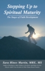 Image for Stepping up to Spiritual Maturity: The Stages of Faith Development