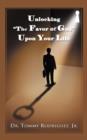 Image for Unlocking &quot;The Favor of God&quot; Upon Your Life
