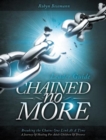 Image for Chained No More (Leader Guide): A Journey of Healing for Adult Children of Divorce