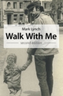 Image for Walk with Me: Second Edition