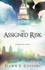 Image for The Assigned Risk