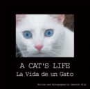 Image for Cat&#39;s Life: La Vida De Un Gato