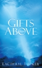Image for Gifts from Above