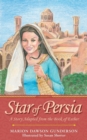Image for Star of Persia : A Story Adapted from the Book of Esther