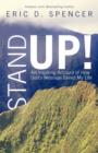 Image for Stand Up! : An Inspiring Account of How God&#39;s Message Saved My Life