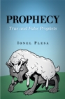 Image for Prophecy: True and False Prophets