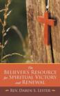 Image for The Believer&#39;s Resource for Spiritual Victory and Renewal