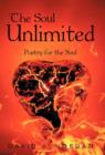 Image for The Soul Unlimited : Poetry for the Soul