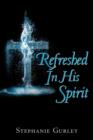 Image for Refreshed In His Spirit