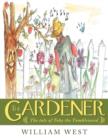 Image for The Gardener : The Tale of Toby the Tumbleweed