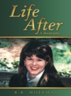 Image for Life After: A Biography