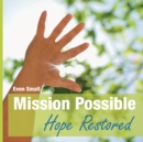 Image for Mission Possible Hope Restored