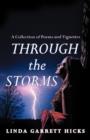 Image for Through the Storms : A Collection of Poems and Vignettes