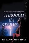Image for Through the Storms : A Collection of Poems and Vignettes