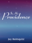 Image for In His Providence