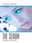 Image for Serum: Mutations Unlocked
