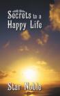 Image for Secrets to a Happy Life