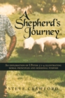 Image for Shepherd&#39;s Journey: An Exploration of I Peter 5:1-4 Illustrating Moral Principles and Missional Purpose