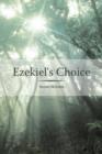 Image for Ezekiel&#39;s Choice