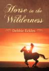 Image for Horse in the Wilderness