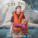 Image for Storm: A Children&#39;s Parable for Understanding Life&#39;s Hardships